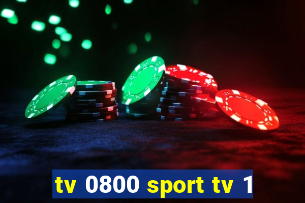 tv 0800 sport tv 1